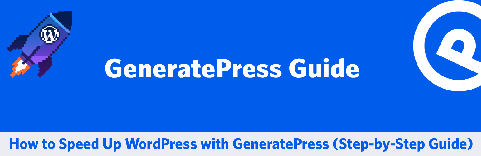 GeneratePress Guide